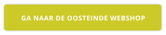 GA NAAR DE OOSTEINDE WEBSHOP