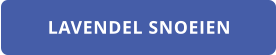 LAVENDEL SNOEIEN