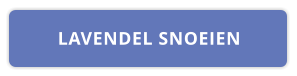 LAVENDEL SNOEIEN