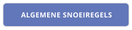 ALGEMENE SNOEIREGELS