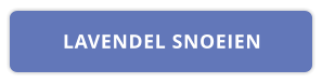 LAVENDEL SNOEIEN