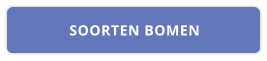 SOORTEN BOMEN