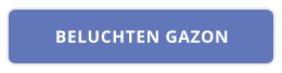 BELUCHTEN GAZON