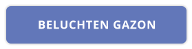 BELUCHTEN GAZON