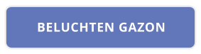 BELUCHTEN GAZON