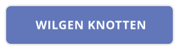 WILGEN KNOTTEN