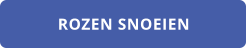 ROZEN SNOEIEN