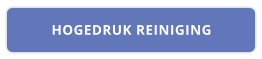 HOGEDRUK REINIGING
