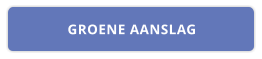 GROENE AANSLAG
