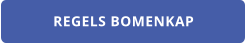 REGELS BOMENKAP