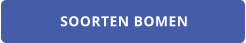 SOORTEN BOMEN