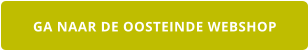 GA NAAR DE OOSTEINDE WEBSHOP