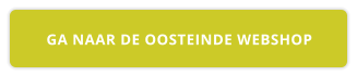 GA NAAR DE OOSTEINDE WEBSHOP