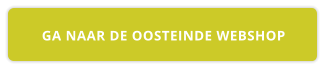 GA NAAR DE OOSTEINDE WEBSHOP
