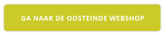 GA NAAR DE OOSTEINDE WEBSHOP