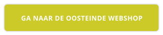 GA NAAR DE OOSTEINDE WEBSHOP