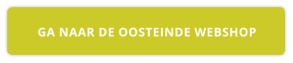 GA NAAR DE OOSTEINDE WEBSHOP