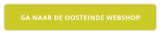 GA NAAR DE OOSTEINDE WEBSHOP