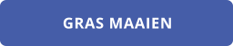 GRAS MAAIEN