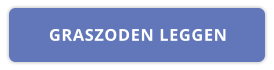 GRASZODEN LEGGEN