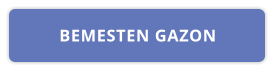 BEMESTEN GAZON