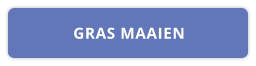 GRAS MAAIEN