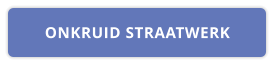 ONKRUID STRAATWERK