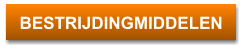 BESTRIJDINGMIDDELEN