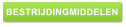BESTRIJDINGMIDDELEN
