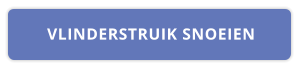 VLINDERSTRUIK SNOEIEN
