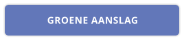GROENE AANSLAG
