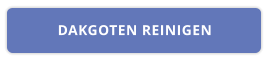 DAKGOTEN REINIGEN