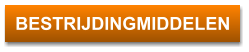 BESTRIJDINGMIDDELEN