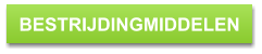 BESTRIJDINGMIDDELEN