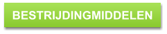 BESTRIJDINGMIDDELEN