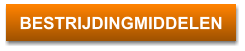 BESTRIJDINGMIDDELEN