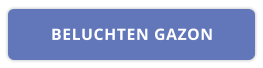 BELUCHTEN GAZON