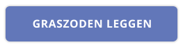 GRASZODEN LEGGEN